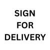 Sign For Delivery